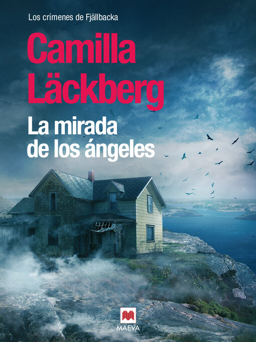 Title details for La mirada de los ángeles by Camilla Läckberg - Available